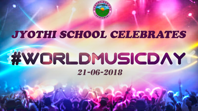Jyothi School Celebrates World Music Day 2018
